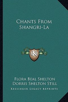 portada chants from shangri-la (en Inglés)