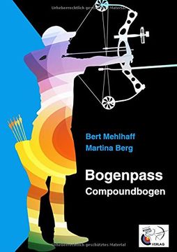portada Bogenpass für Compoundbogen (German Edition)