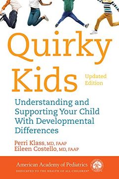 portada Quirky Kids: Understanding and Supporting Your Child With Developmental Differences (en Inglés)