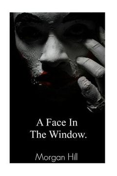 portada A Face in the Window (in English)