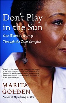 portada Don't Play in the Sun: One Woman's Journey Through the Color Complex (en Inglés)