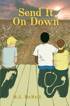 portada Send It on Down: A Southern Fiction Novel (en Inglés)