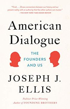 portada American Dialogue: The Founders and us 