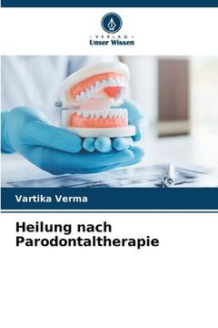 portada Heilung nach Parodontaltherapie (in German)