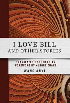 portada I Love Bill and Other Stories (in English)