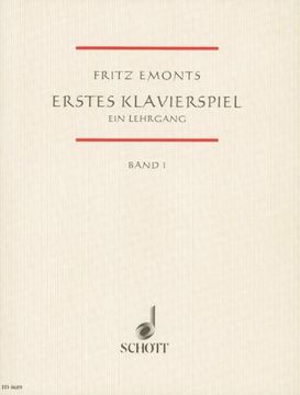 portada Erstes Klavierspiel I: Ein Lehrgang für den Anfangsunterricht. Band 1. Klavier (en Alemán)
