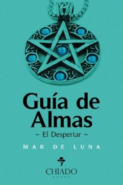 portada GUÍA DE ALMAS: EL DESPERTAR (in Spanish)