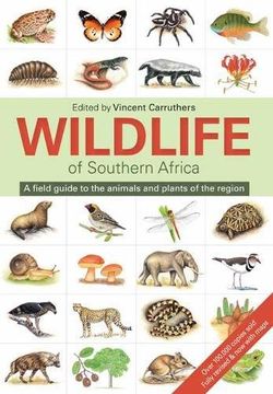 portada Wildlife of Southern Africa: A Field Guide to the Animals and Plants of the Region (en Inglés)