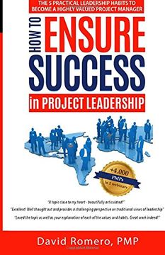 portada How to Ensure Success in Project Leadership: The 5 Practical Leadership Habits to Become a Highly Valued Project Manager