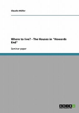 portada where to live? - the houses in "howards end" (in English)
