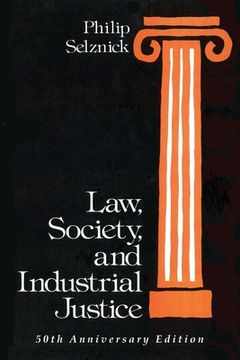 portada Law, Society, and Industrial Justice (en Inglés)