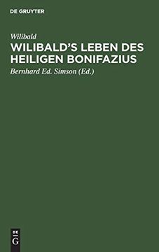 portada Wilibald's Leben des Heiligen Bonifazius (en Alemán)