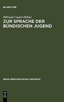 portada Zur Sprache der Bundischen Jugend: Am Beispiel der Deutschen Freischar (en Alemán)