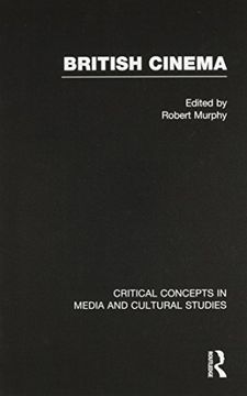 portada British Cinema (Critical Concepts in Media and Cultural Studies) (en Inglés)