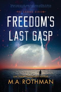 portada Freedom'S Last Gasp (2) (Exodus) (in English)