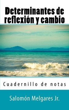 portada Determinantes de reflexión y cambio (in Spanish)