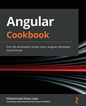 portada Angular Cookbook: Over 80 Actionable Recipes Every Angular Developer Should Know (in English)