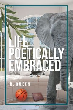 portada Life Poetically Embraced (en Inglés)