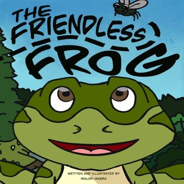 portada The Friendless Frog (en Inglés)