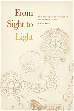 portada From Sight to Light: The Passage from Ancient to Modern Optics
