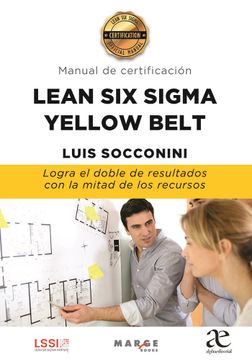 portada Manual de Certificación Lean six Sigma Yellow Belt (in Spanish)