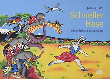 portada Schneller Hase: Ein Bilderbuch aus Tansania (in German)