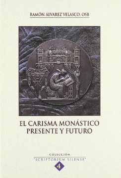 portada El carisma monastico presente y futuro