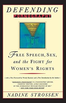 portada Defending Pornography: Free Speech, sex and the Fight for Women's Rights (en Inglés)