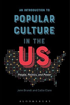 portada An Introduction to Popular Culture in the us: People, Politics, and Power (en Inglés)