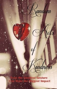 portada Random Acts of Kindness (A Rock & Roll Saved My Soul Anthology) (Volume 2)