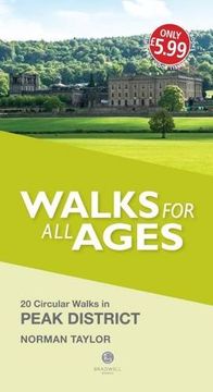 portada Walks for All Ages Peak District: 20 Short Walks in the Peak District
