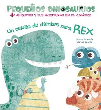 portada Un Cepillo de Dientes Para rex (Vvkids) (Vvkids Kidsaurios)
