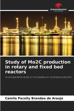 portada Study of Mo2C production in rotary and fixed bed reactors (in English)