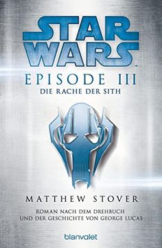 portada Star Wars(Tm) - Episode iii - die Rache Sith: Roman Nach dem Drehbuch und der Geschichte von George Lucas (in German)