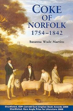 portada coke of norfolk (1754-1842): a biography (in English)