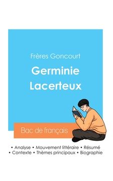 portada Réussir son Bac de français 2024: Analyse de Germinie Lacerteux des frères Goncourt