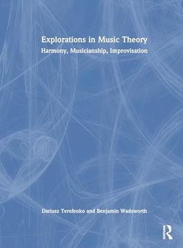 portada Explorations in Music Theory: Harmony, Musicianship, Improvisation