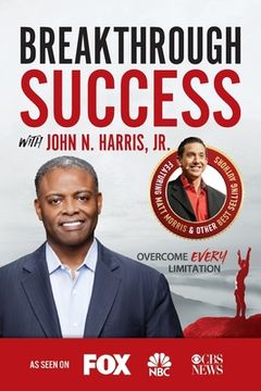 portada Breakthrough Success with John N. Harris, Jr. (in English)