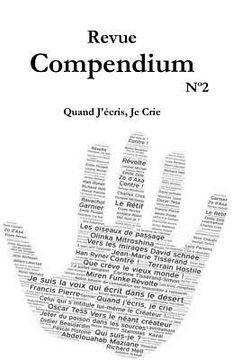 portada Revue Compendium N°2- Quand J'écris, Je Crie: Semestriel septembre 2018 (en Francés)