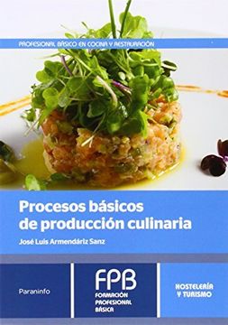 portada Procesos Básicos De Producción Culinaria (Hosteleria Y Turismo)