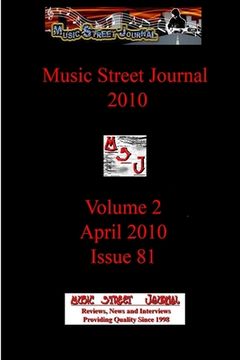portada Music Street Journal 2010: Volume 2 - April 2010 - Issue 81 (in English)