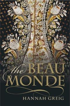 portada The Beau Monde: Fashionable Society in Georgian London (en Inglés)