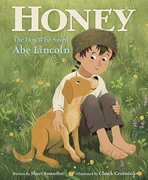 portada Honey, the dog who Saved abe Lincoln 