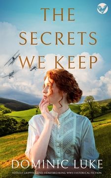 portada THE SECRETS WE KEEP totally gripping and heartbreaking WWII historical fiction (in English)