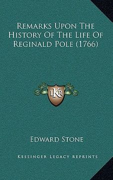 portada remarks upon the history of the life of reginald pole (1766) (en Inglés)