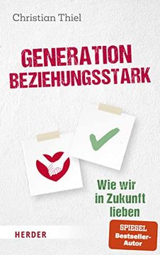 portada Generation Beziehungsstark: Wie wir in Zukunft Lieben Werden (en Alemán)