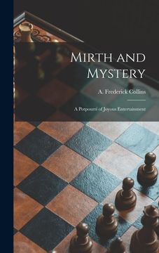 portada Mirth and Mystery; a Potpourri of Joyous Entertainment