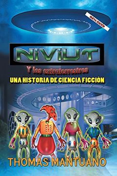 portada Niviut y los Extraterrestres: Una Historia de Ciencia Ficcion