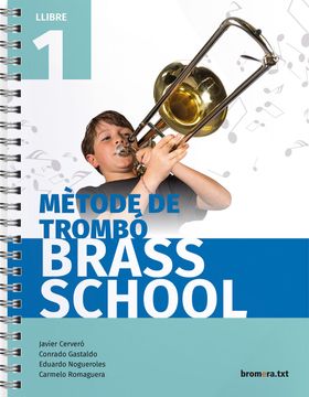 portada Mètode de Trombó 1 Brass School (en Valenciano)