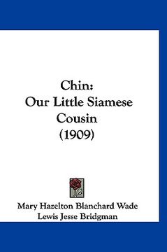 portada chin: our little siamese cousin (1909) (in English)